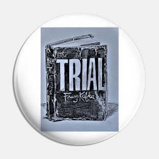 Franz Kafka's The Trial Pin