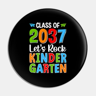 Class Of 2037 Let'S Rock Kindergen Back To School Pin