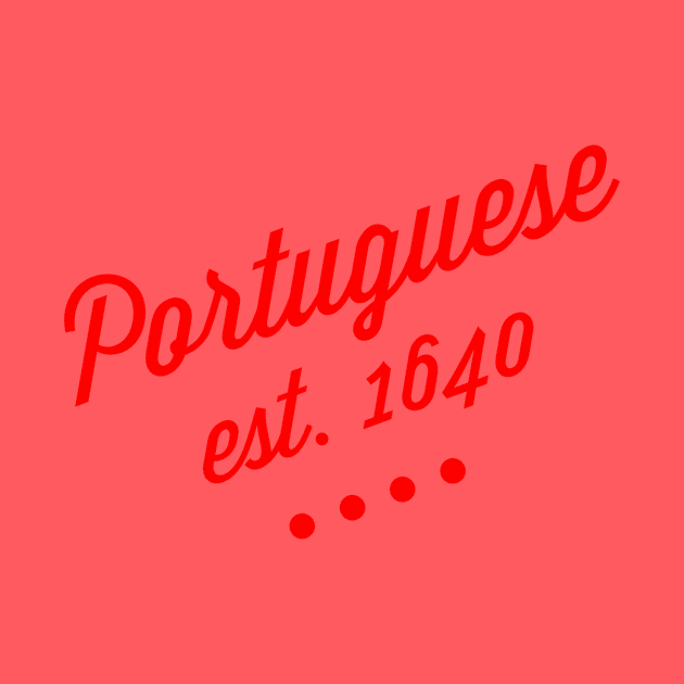 Portuguese by MessageOnApparel