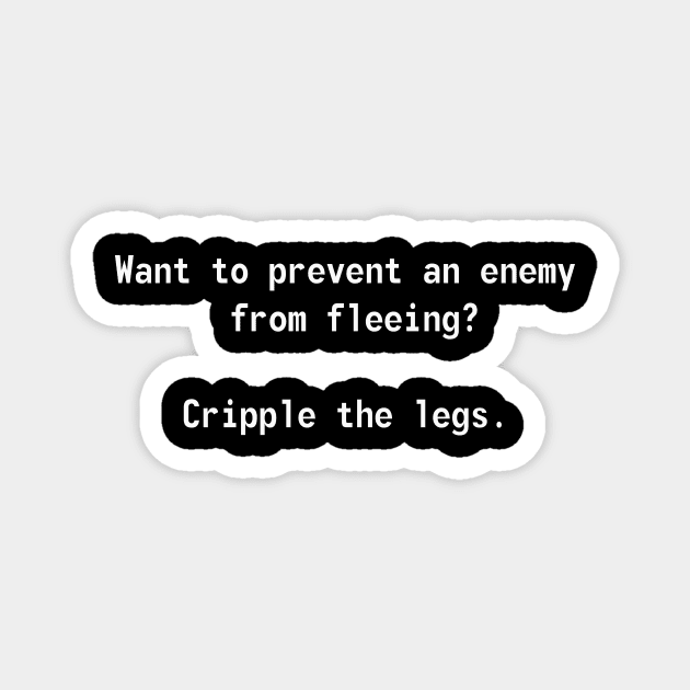 Prevent your enemy from fleeing Magnet by FrozenSpongePublications