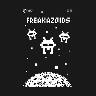 FREAKAZOIDS T-Shirt