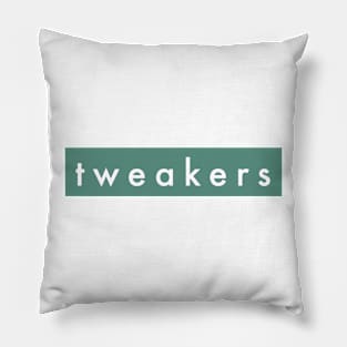 TWEAKERS Pillow