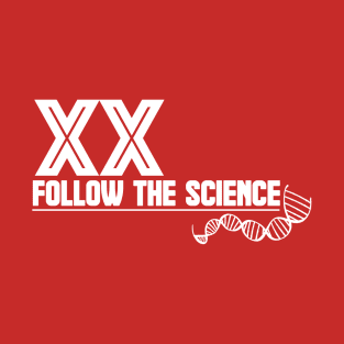 XX Female Chromosome Shirt T-Shirt