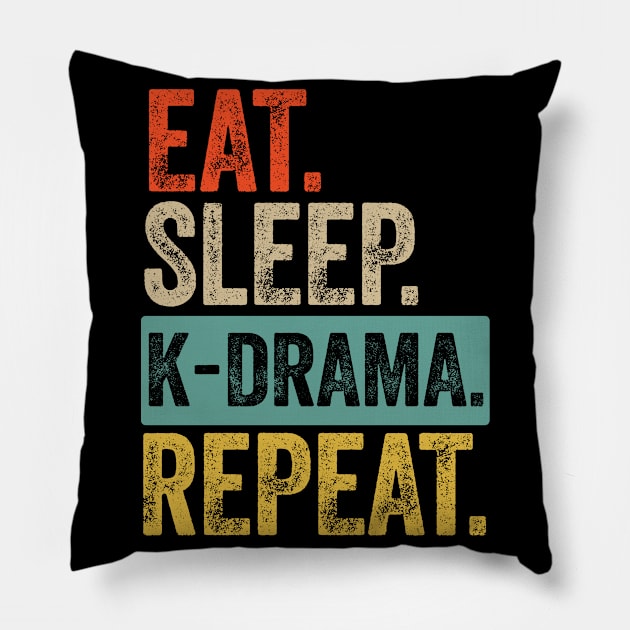 Eat sleep k drama repeat retro vintage Pillow by Lyume