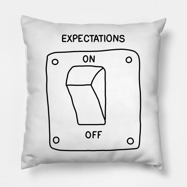 Expectations Pillow by valentinahramov