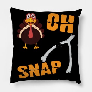 Oh Snap Wishbone Funny Thanksgiving T Shirt Family Feast Tee Pillow