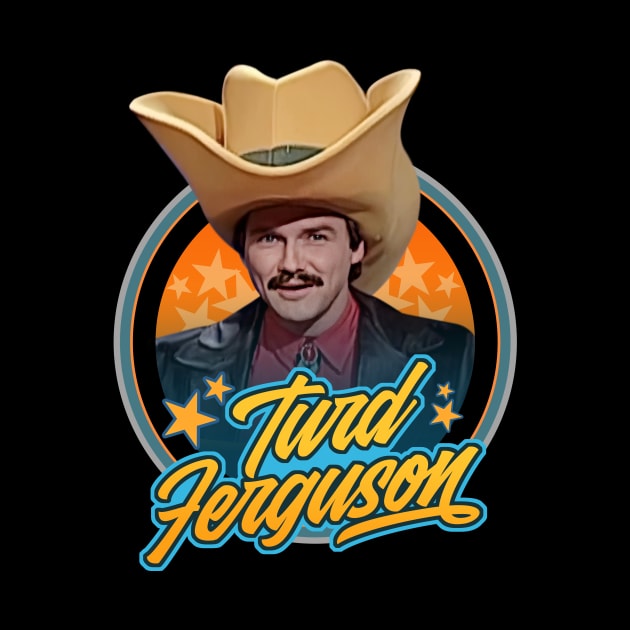 Turd Ferguson by Trazzo