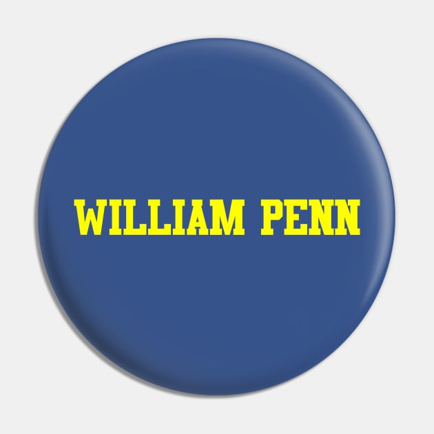 William Penn (Blue) Pin by GloopTrekker