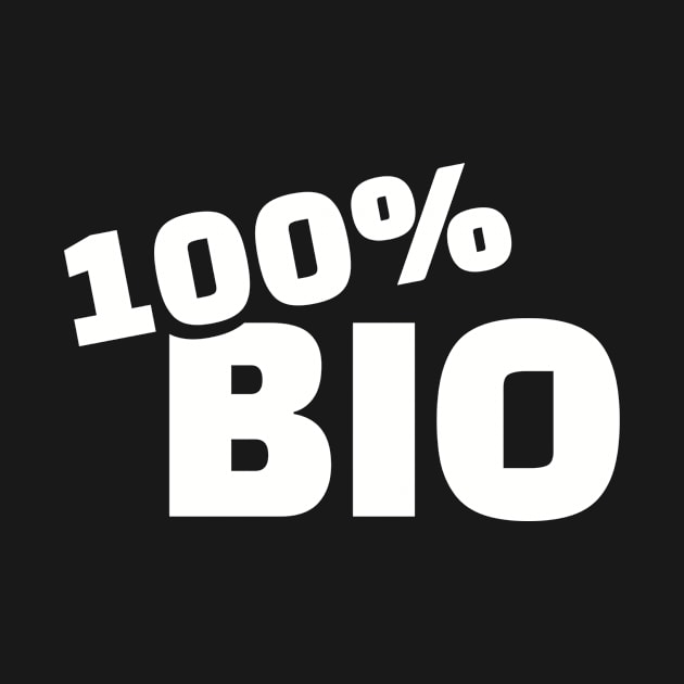 100% Bio by Designzz