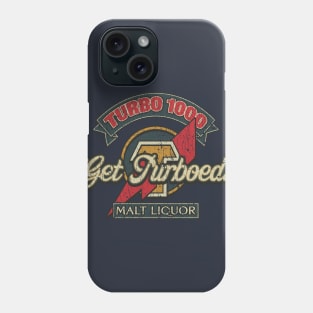 Turbo 1000 Malt Liquor 1988 Phone Case