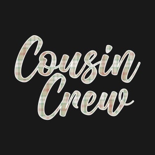 Cousin Crew Plaid Design T-Shirt