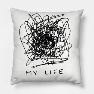 My chaotic life as a mom Pillow