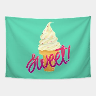 Stay sweet Tapestry