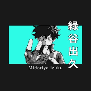 Midoriya izuku (Deku)! T-Shirt