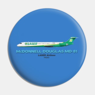 McDonnell Douglas MD-81 - LASER Airlines Pin