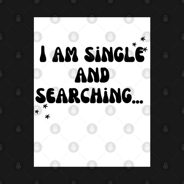 I’m single and searching by iconking1234