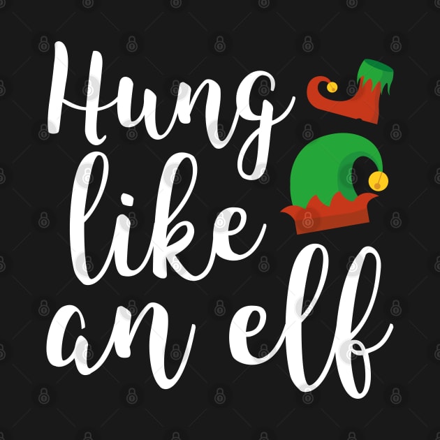 Hung Like An Elf by LuckyFoxDesigns