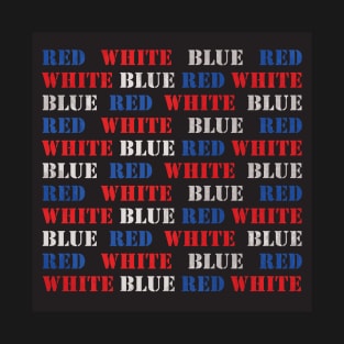 Red White and Blue? T-Shirt