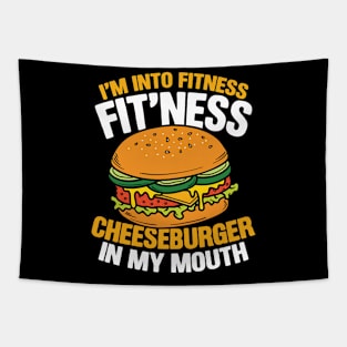 I'm Into Fitness - Fitness Cheeseburger in My Mouth Tapestry