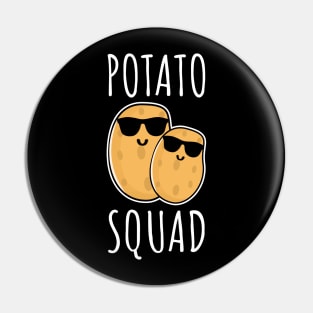 Potato Squad Pin