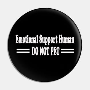 Emotional Support Human Pin