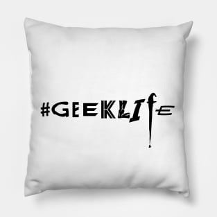 #GEEKLIFE 2 (light colors) Pillow