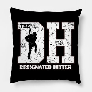 The DH baseball Designated Hitter Baseball Softball Player Hitting Original Pillow