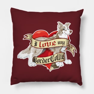 I Love My Border Collie - lilac Merle Pillow