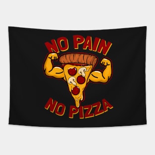 No Pain No Pizza Tapestry