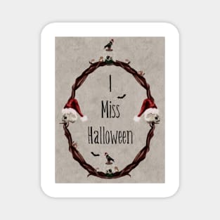 I Miss Halloween Gothic Holiday Wreath Magnet