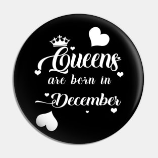 Queens Are Born In December Pin