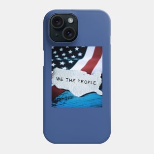 We The People Phone Case