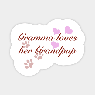 Gramma loves her Grandpup Magnet