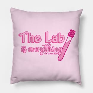 The Lab is Everything - Lab Week 2024 Pillow