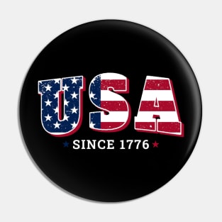 USA Since 1776 - USA Forth of July Independence Day Pin