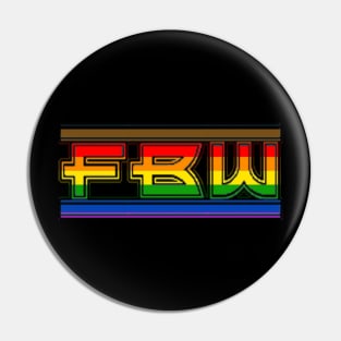 FBW Pride Flag Logo Design Pin