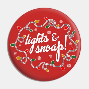 Lights and Snoap Pin