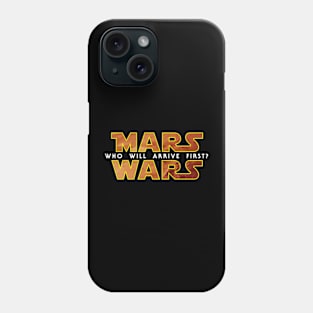 MARS WARS Phone Case