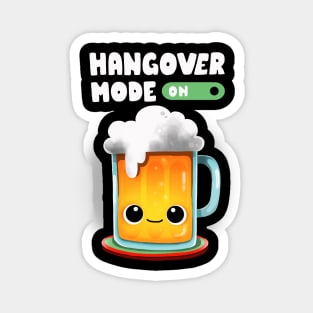 Hangover Mode On Magnet