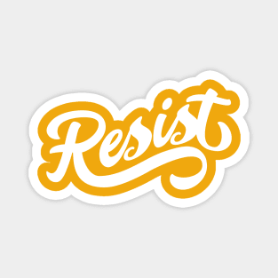 Resist Script Magnet