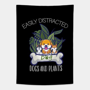 Easily Distracted By Plants and Dog Funny Gardening Lover Tapestry