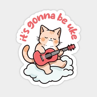 Rainbow Cat Ukulele on Clouds - It's Gonna Be Uke Magnet