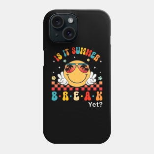 Is It Summer Break Yet Groovy Smile Face Last Day Of School Phone Case