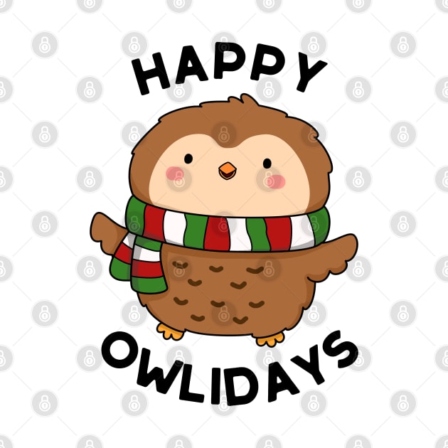 Happy Owlidays Cute Holiday Owl Pun by punnybone