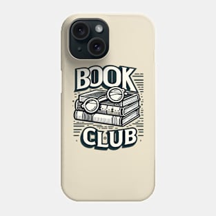 Book Club Enthusiast - For the Love of Reading Phone Case