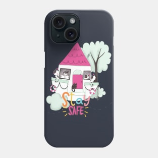 Stay safe Phone Case