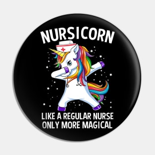 Dabbing Unicorn Nursicorn Funny Nurse Pin