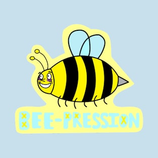 Bee-pression T-Shirt