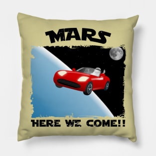 Mars, Here We Come!! Perfect Funny Space, Mars lovers and Astronauts Gift Idea, Distressed Retro Vintage Pillow