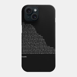 Cristiano Ronaldo Quotes Phone Case